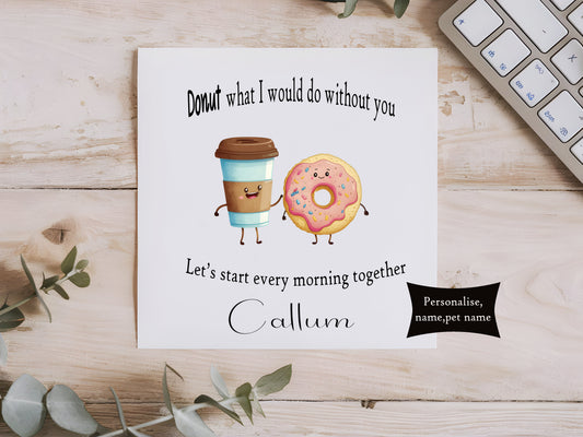 Donut & Coffee Valentines Card - Funny