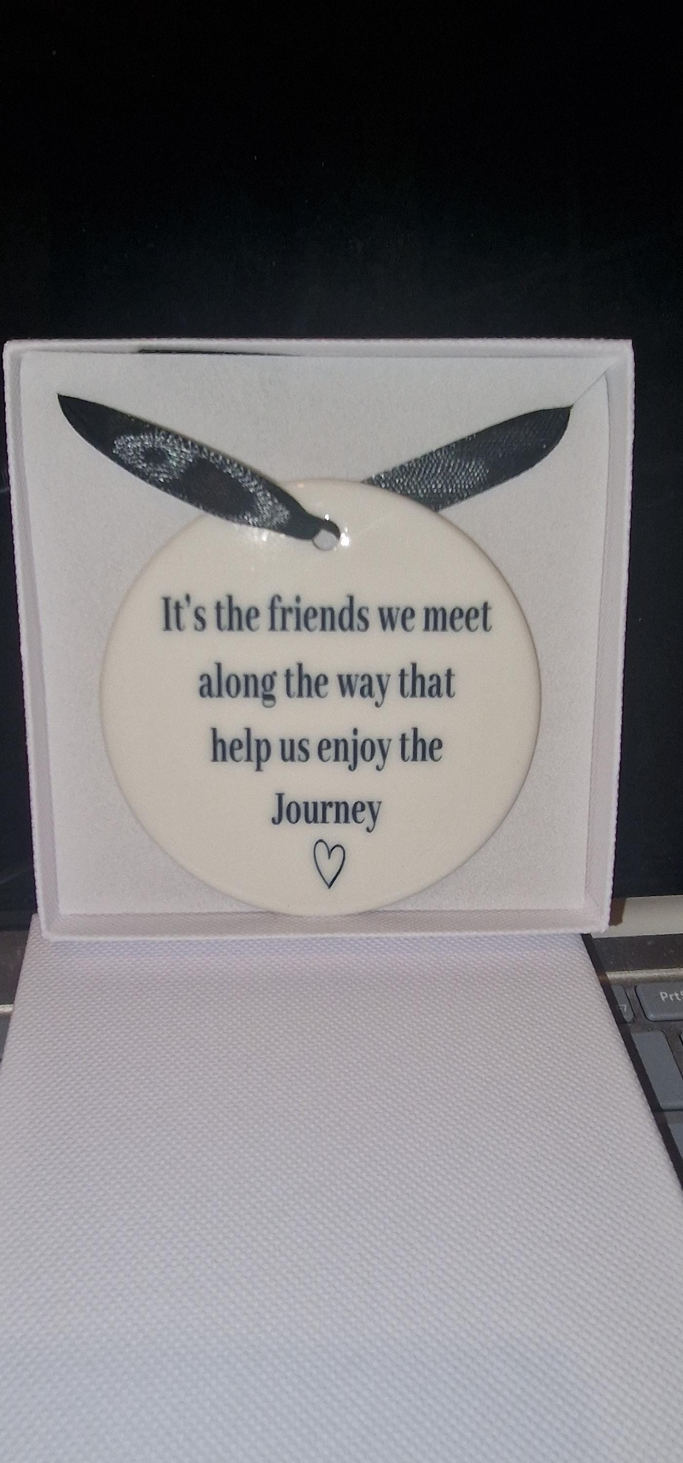 Friend gifts, plaque, Christmas ornament for friends