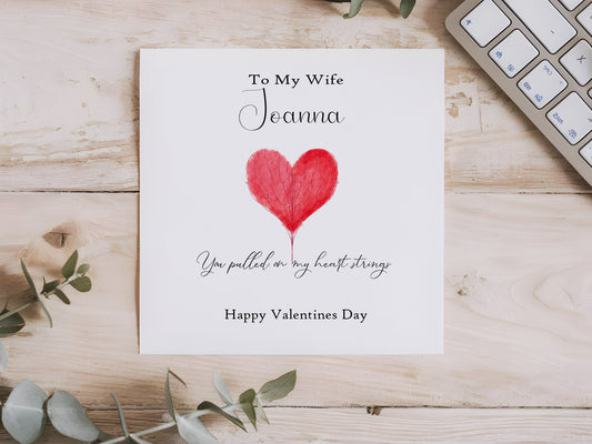 You pulled on my heartstring valentine card